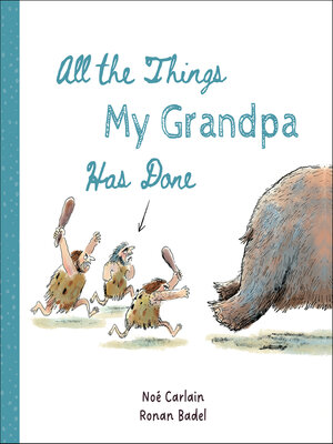 cover image of All the Things My Grandpa Has Done
